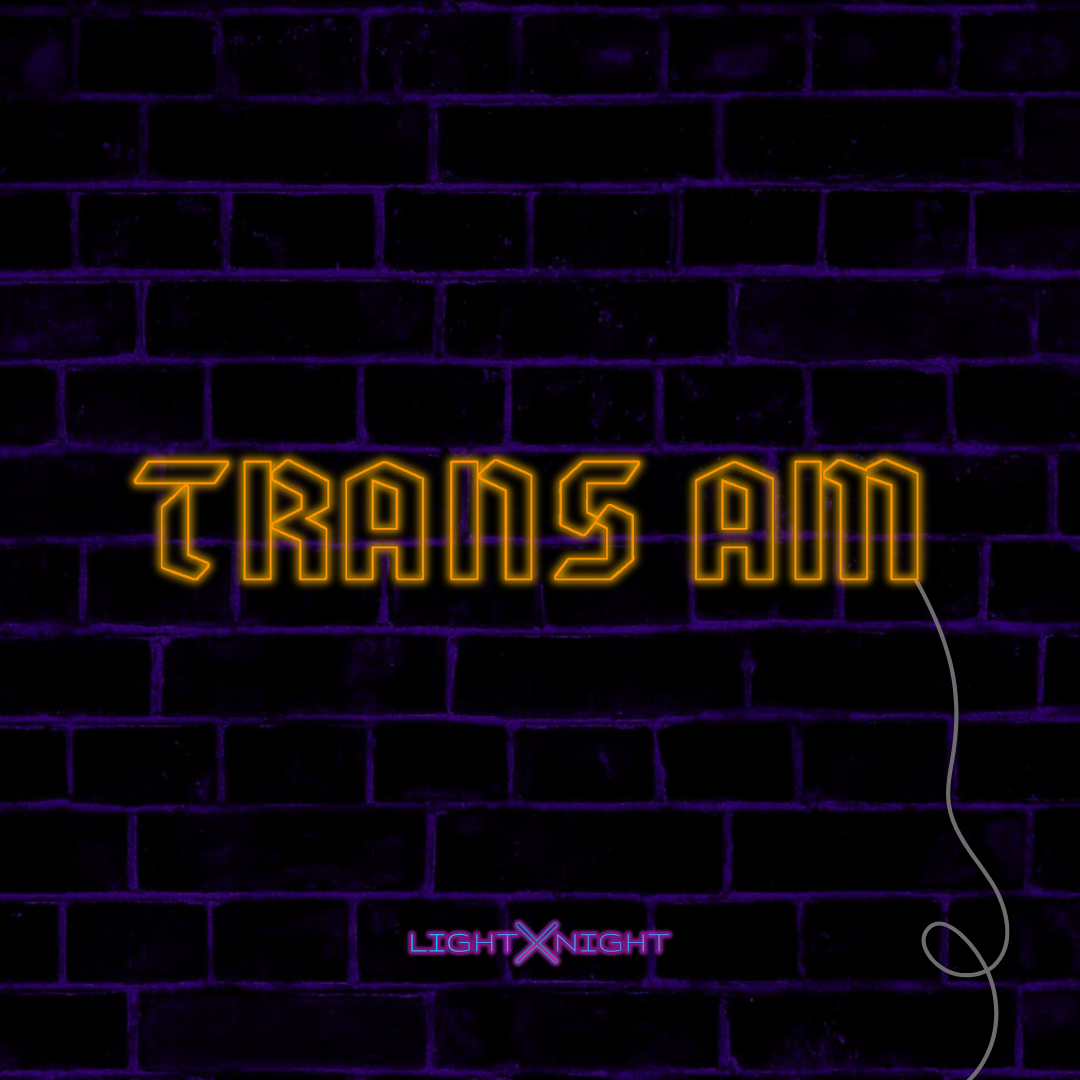 Trans Am Font Neon Sign