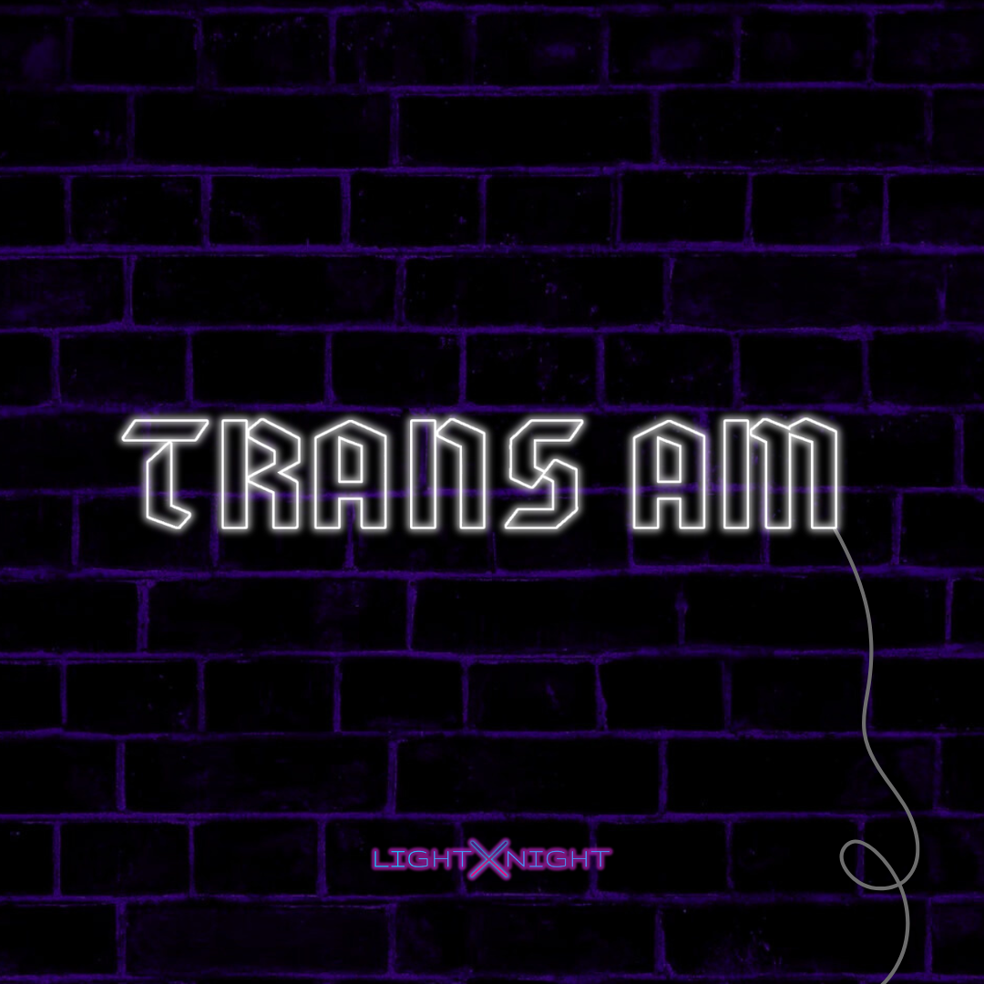 Trans Am Font Neon Sign
