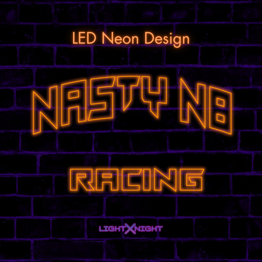 Nasty N8 Racing Neon Sign