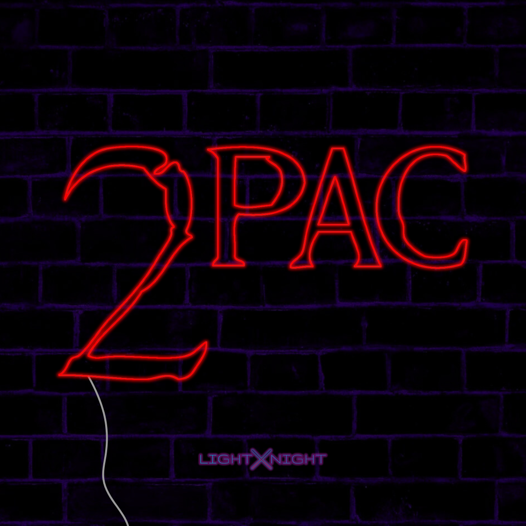 2Pac Neon Sign