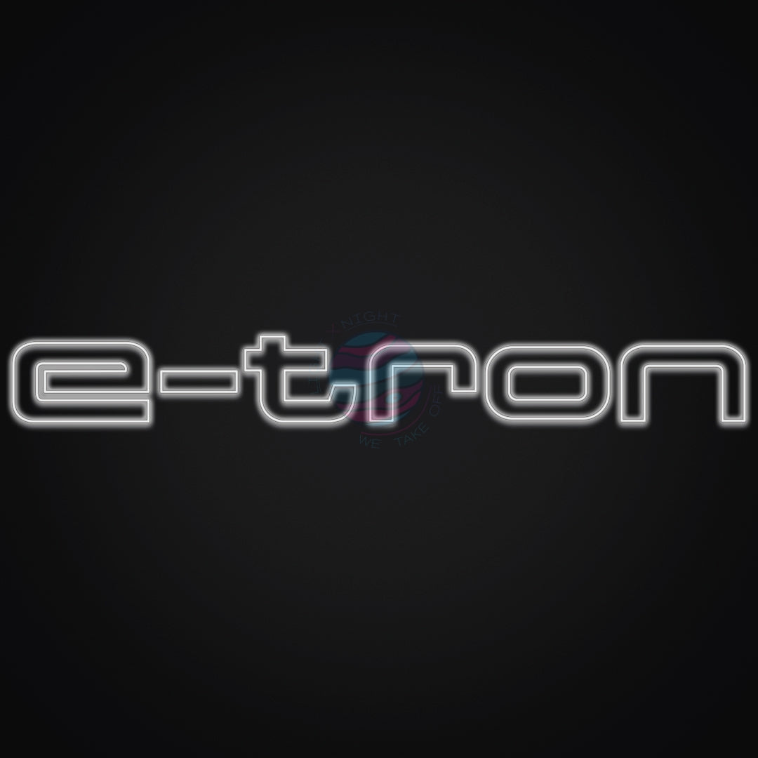 Audi E Tron Neon Sign