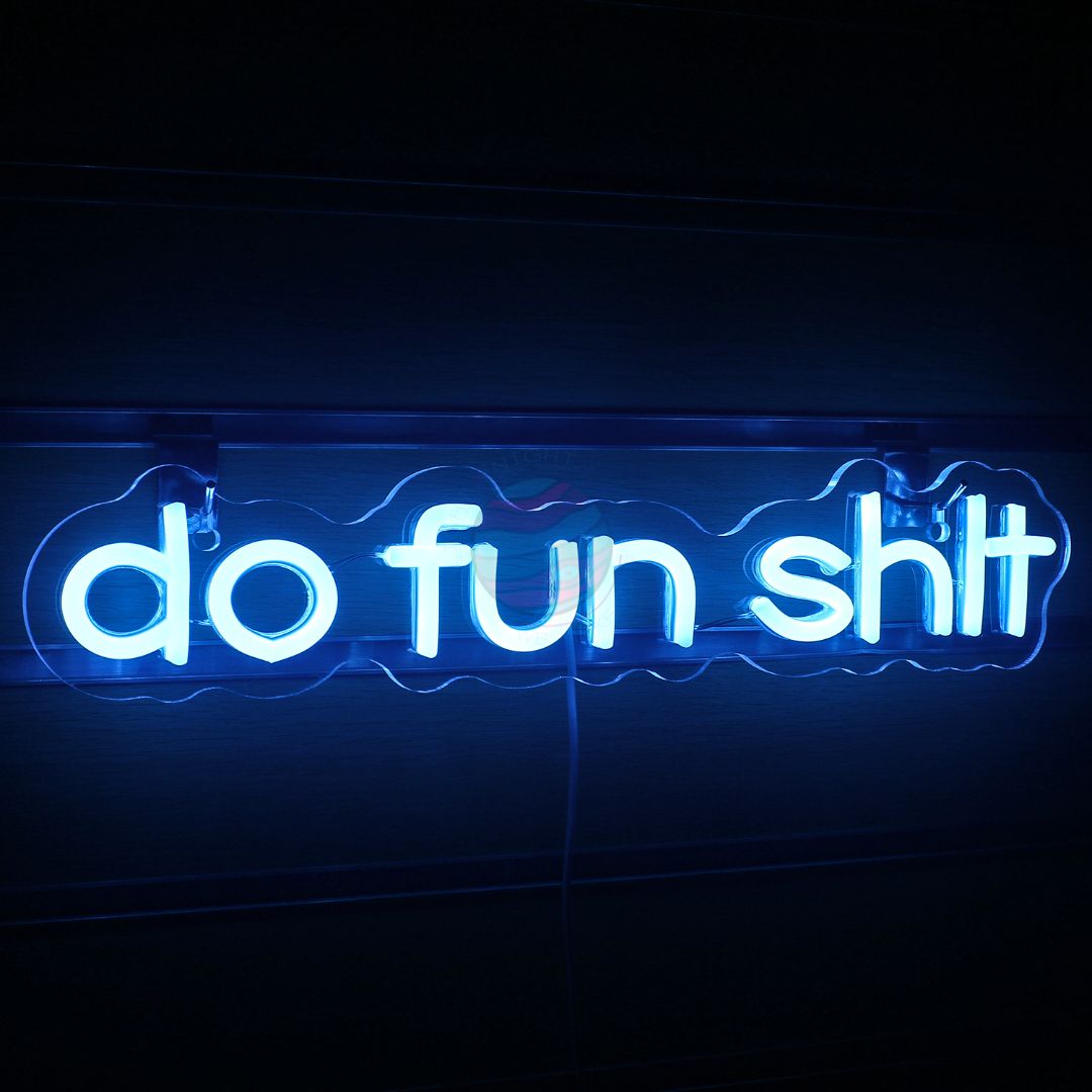 "Do Fun" Neon Sign