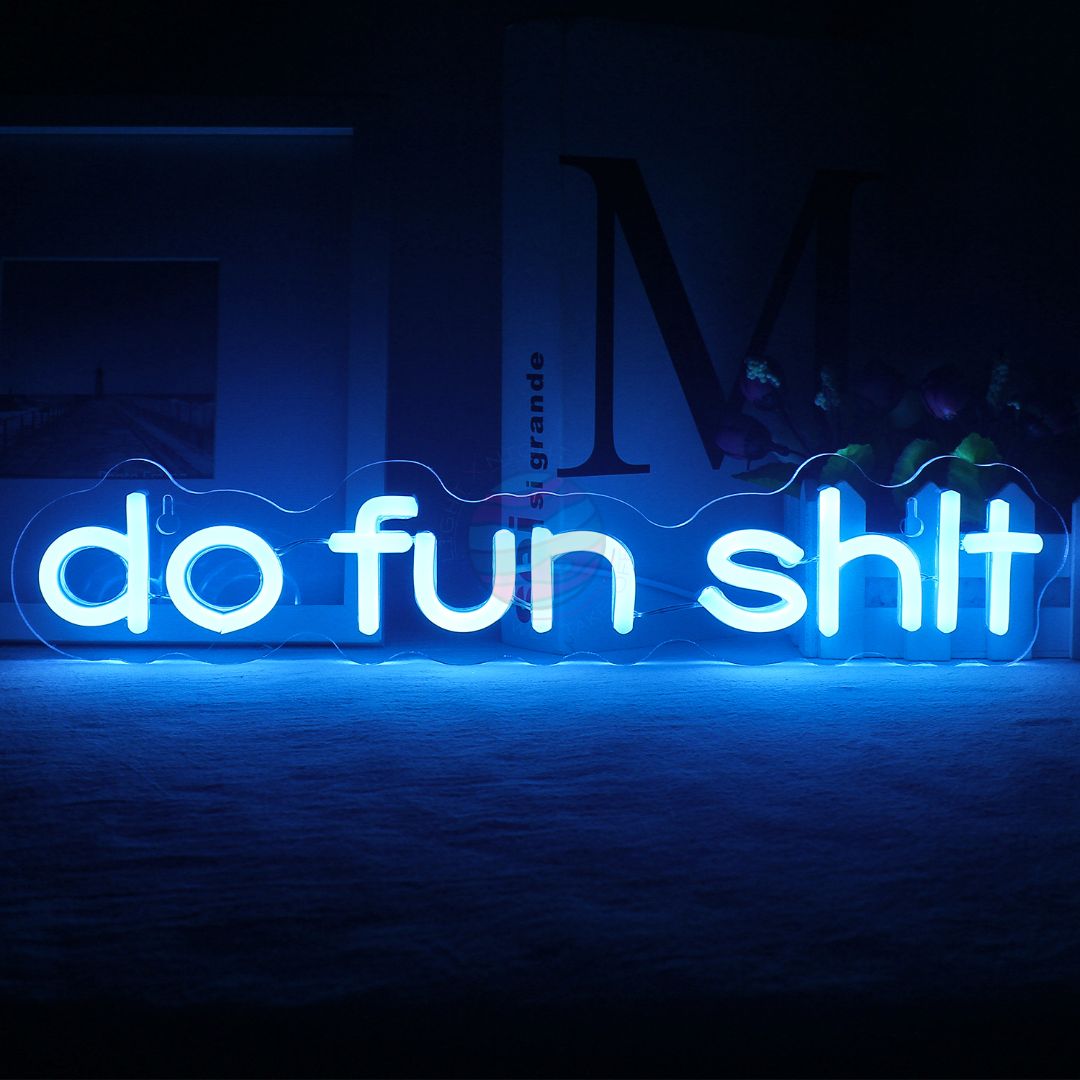 "Do Fun" Neon Sign