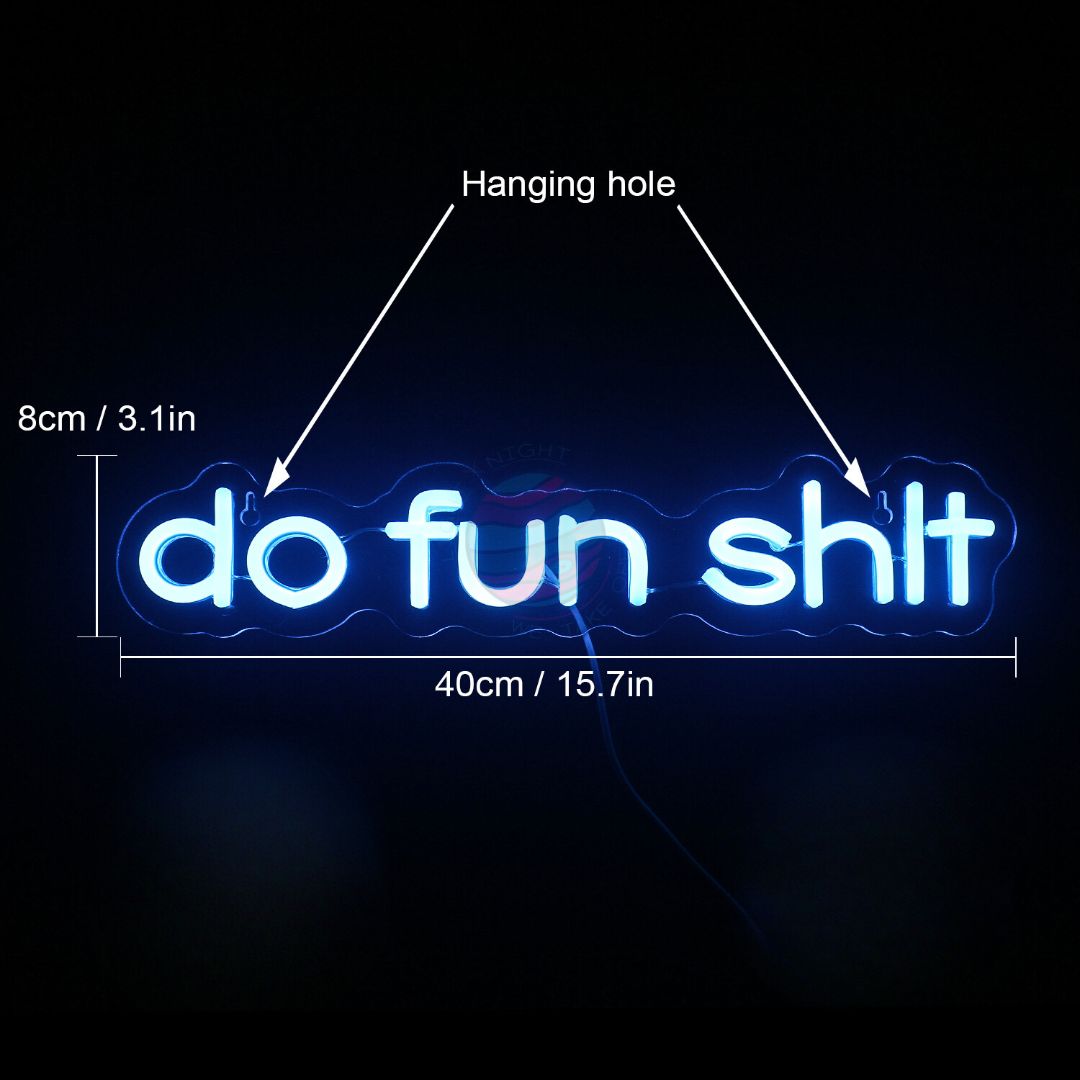 "Do Fun" Neon Sign