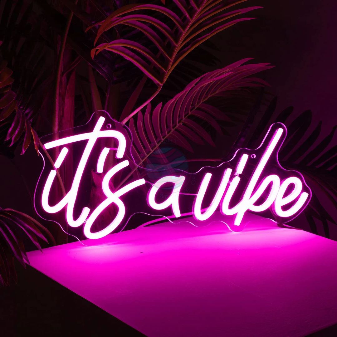 Vibe Neon Sign
