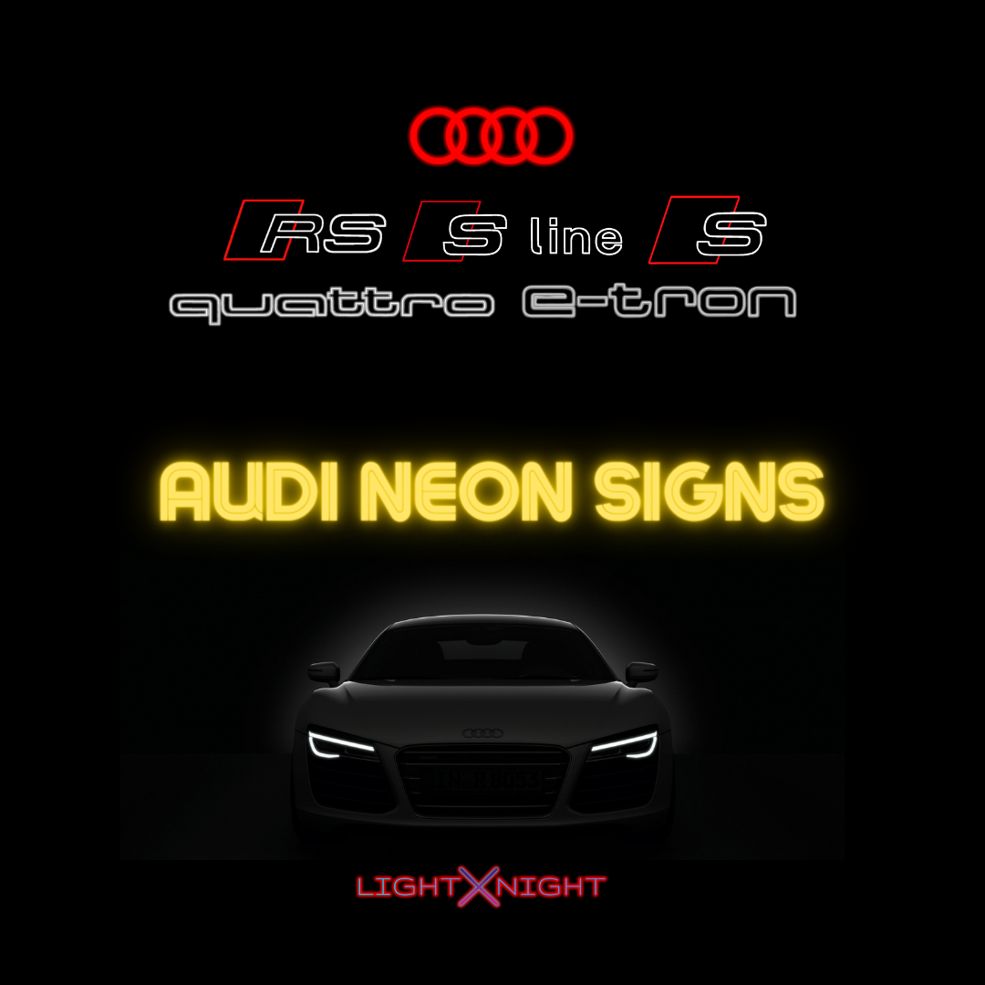 Audi Neon Signs