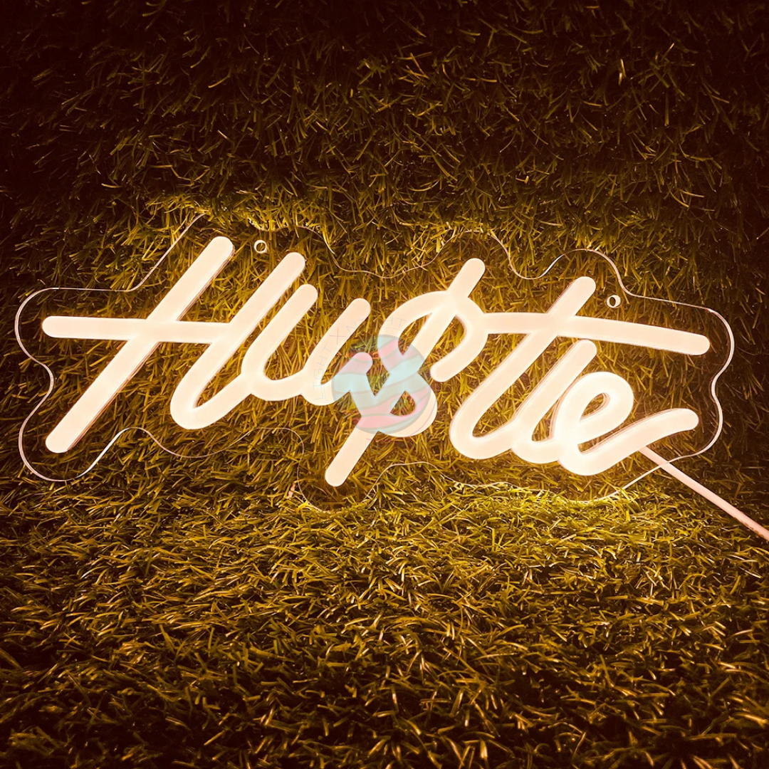 Hu$tle Neon Sign