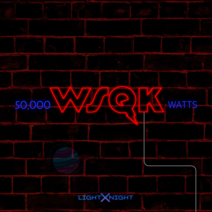 WSQK Neon Sign