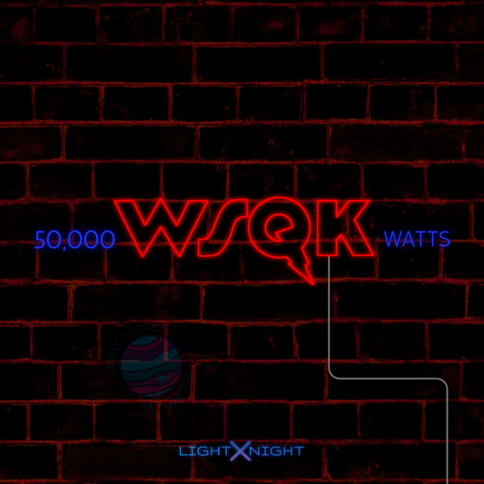WSQK Neon Sign