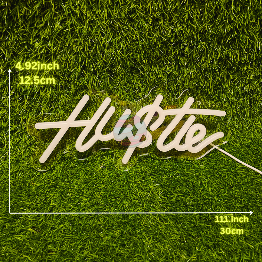 Hu$tle Neon Sign