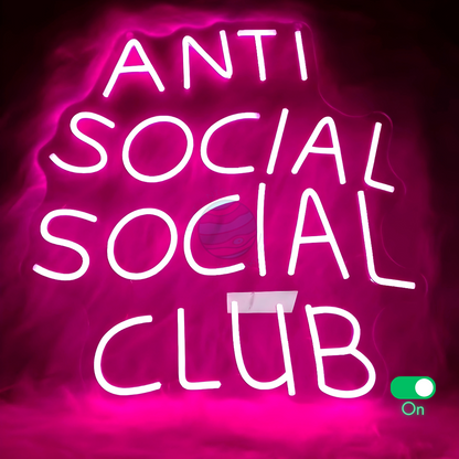 "Anti Social Social Club" Neon Sign