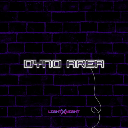 Dyno Area Neon Sign