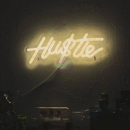 Hu$tle Neon Sign