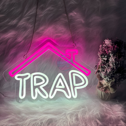 Trap House Neon Sign